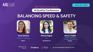 Balancing Speed and Safety // Panel // AIQCON