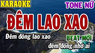 Karaoke Đêm Lao Xao Tone Nữ | Karaoke Beat Mới | Rumba | 84