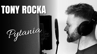 Tony Rocka - Pytania (Official Video)