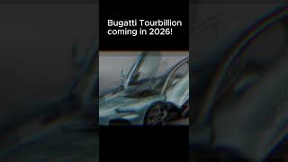 Bugatti Tourbillion EDIT