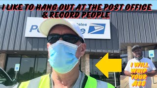 FRAUDITOR LIKES TO RECORD IN POST OFFICE ABOUT 2 CATCH AN A$$ WHIPPING, CITIZENS ARE FIGHTING BACK