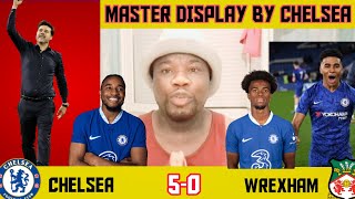 Chelsea Vs Wrexham [ 5-0] pre-season match review 2023