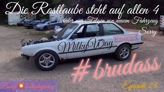 E30 steht auf allen 4/Diff drin/neuer Querlenker/MilkyWay/DrifterWay/Sonndaily/