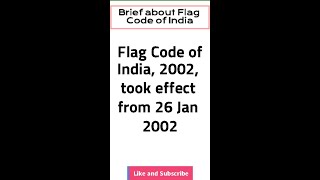 Flag Code of India - Brief #Shorts