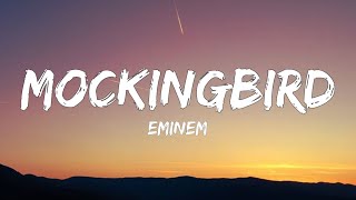 Eminem - Mockingbird (Lyrics)