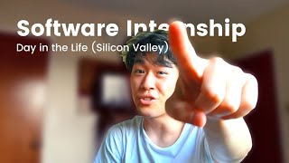 Day in the Life - Software Engineer Intern (Remote - Silicon Valley)