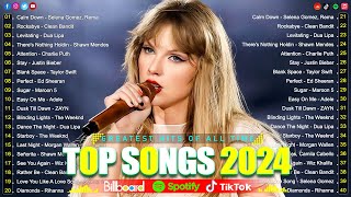 Maroon 5, Adele, Justin Bieber, Ariana Grande, Dua Lipa, Shakira 💥 Best 100 Top Songs Pop Hits