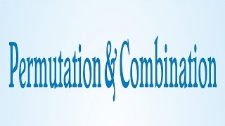 Combinatorics - Permutations And Combinations