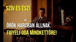 -MOTIVÁCIÓ- Szív és Ész! Örök harcban állnak. Figyelj oda mindkettőre! 👉https://ferencziandras.hu/😉