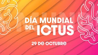 HUVM - Día Mundial del Ictus 2023 (Parte 1)