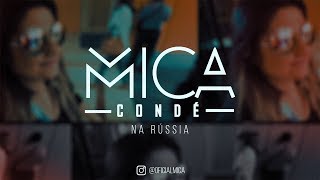 Vlog #MicaPeloMundo - Rússia EP1