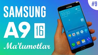 "Samsung Galaxy A9 (2016)" Haqida Ma'lumotlar !!!