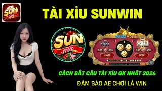 Sunwin ( 2024 ) | Mẹo Bắt Cầu Tài Xỉu Sunwin - Bắt Cầu Sunwin Đảm Bảo Autowin - Tài Xỉu Online 2024