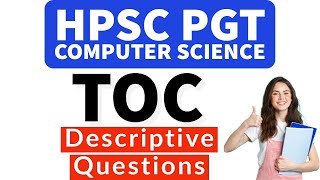 TOC (Descriptive Questions) | HPSC PGT Computer Science study material | HPSC 2023 preparation