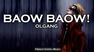 BAOW BAOW! - OLGANG (Lyric Video)