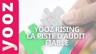 Yooz Rising: La piste d’audit fiable