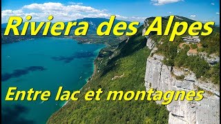 Riviera des Alpes - Autour du lac du Bourget