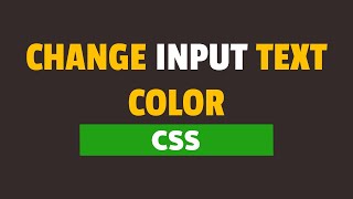 How to Change Input Text Color in CSS