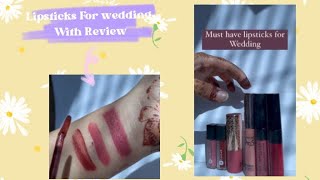 Lipsticks Review For Wedding || Kay Beauty, Maybelline, Lakme 9-5, Sugar 10-9, Brand ||  Review.