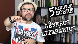 5 Minutos sobre: Gêneros Literários