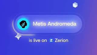 Metis Andromeda is Live on Zerion