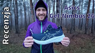 Asics Gel Nimbus 26 -  recenzja, opinia, test. My full review.