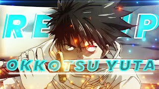 Jujutsu kaisen 🔥 ~ Okkotsu Yuta l Re - Up [ Edit / AMV ]