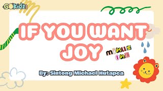 IF YOU WANT JOY | INSTRUMENTAL | MINUS ONE| KIDS SONG