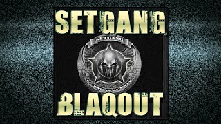 Setgang:Blaqout [Full Mixtape Disc 2]