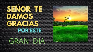 Has Esta Oración para dar Gracias a dios por este Gran Dia #viral #yocreoendiosoraciones.