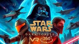 Star Wars Jedi Knight: Dark Forces II 360° [Remake]