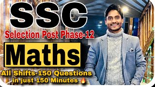 SSC Selection Post Phase-XII 2024- Graduate Level - All Shifts Maths Solution by Rohit Tripathi