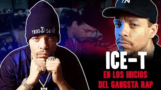 ICE T | Uno De Los Primeros En Hacer Gangsta Rap.