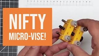 Shop Talk  - Nifty Micro Vice!