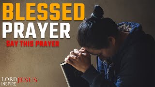 Blessed In The Morning Powerful Prayers To Start Your Day | Christian Motivation