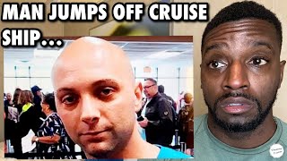 Man Jumps Off Carnival Cruise Ship