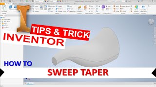 Inventor How To Sweep Taper