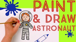 🚀 SPACE ASTRONAUT, Kids Learn to Draw and Paint 🚀