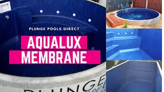 Aqualux Membrane | Plunge Pools Direct