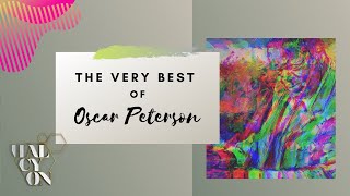 The Very Best of Oscar Peterson