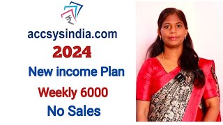 Accsys india 2024 New Plan presentation in tamil |   Weekly income | @HouseWifeTamil