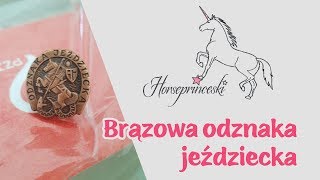 Horseprinceski - Brązowa odznaka jeździecka