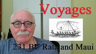 Voyages 005 - 231 BC to the South Pacific by Rata and Maui