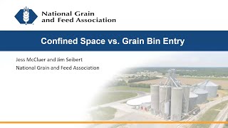 Feed & Grain LIVE Webinar: Confined Spaces