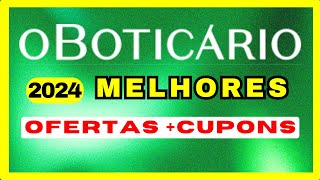 MELHOR CUPOM oBOTICARIO - PROMOÇÕES BOTICARIO - CUPOM BOTICARIO PRIMEIRA COMPRA.