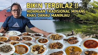 HIDANGAN TRADISIONAL MINANG YANG LEZAT DARI DANAU MANINJAU !!