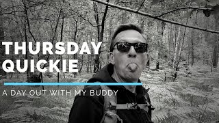 Thursday Quickie | A Day Out With My Buddy