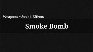 Smoke Bomb / Sound Effect