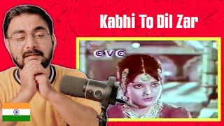 Indian Reaction On KABHI TO DIL ZAR UNHEIN PYAR AYEGA | DEEDAR | Noor Jahan