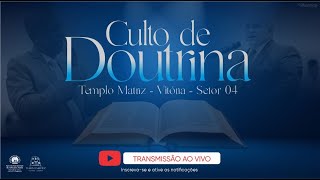 🔴CULTO DE DOUTRINA AO VIVO - 03/09/2024 - IEADPE VITÓRIA SETOR 4